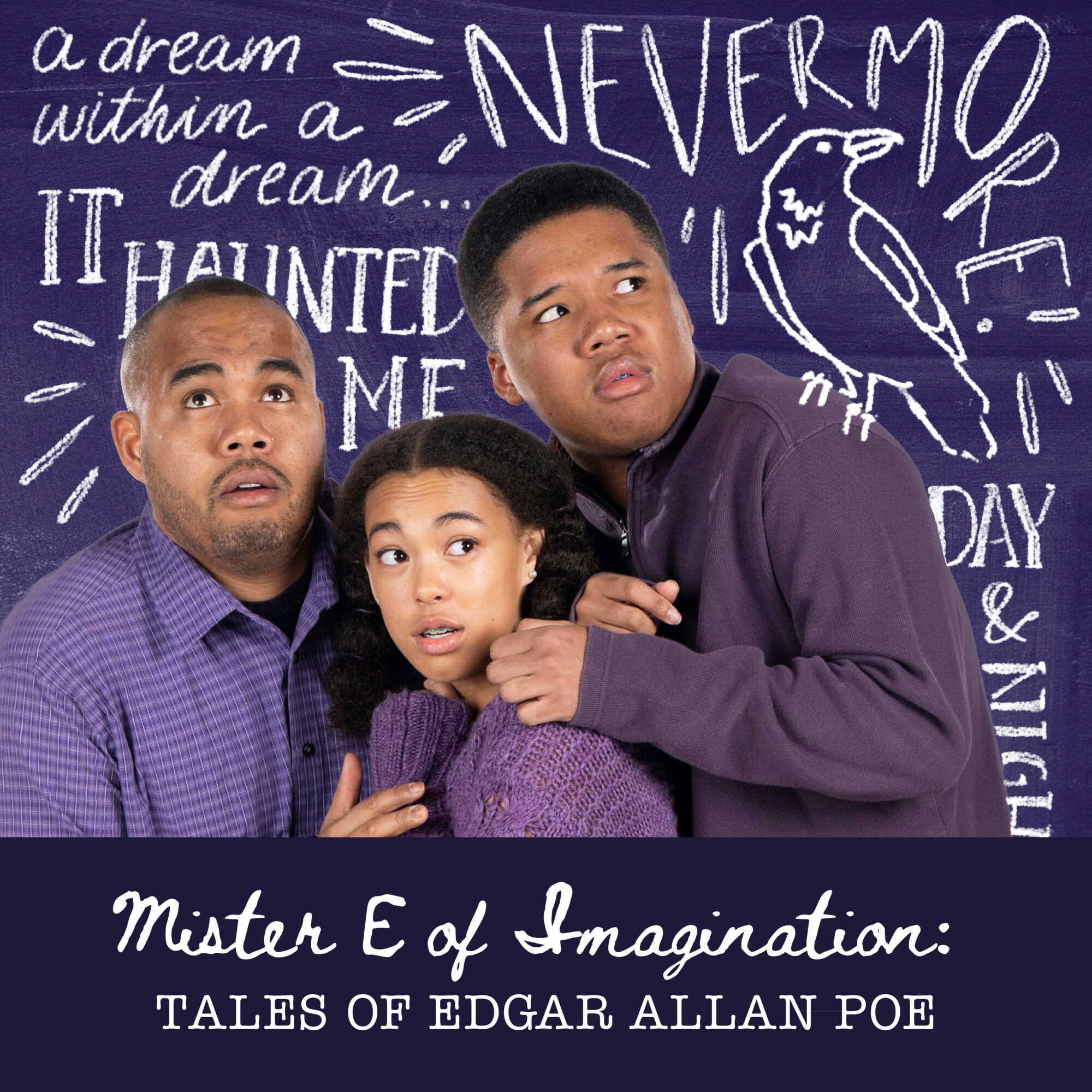 Click for info Mister E of Imagination: Tales of Edgar Allan Poe