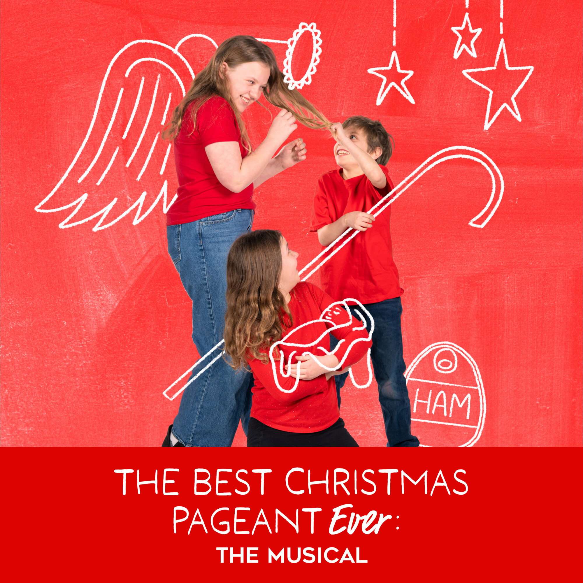 Click for info The Best Christmas Pageant Ever: The Musical